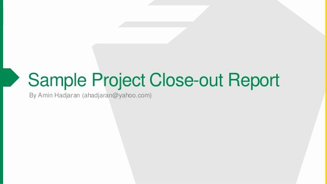 Project Closeout Report Template Beautiful Sample Contract Close Out Report