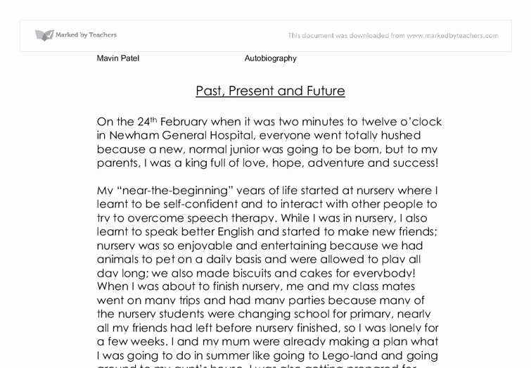 Sample Of Biographical Essay Fresh Autobiography My Past Present and Future Gcse English