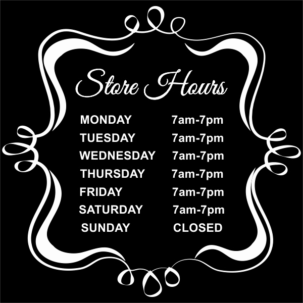 Store Hours Sign Template Awesome Fancy Store Hours Vinyl Sign Custom Signs