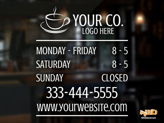 Store Hours Sign Template Luxury Custom Logo Magasin Heures Autocollant Avec Le Logo