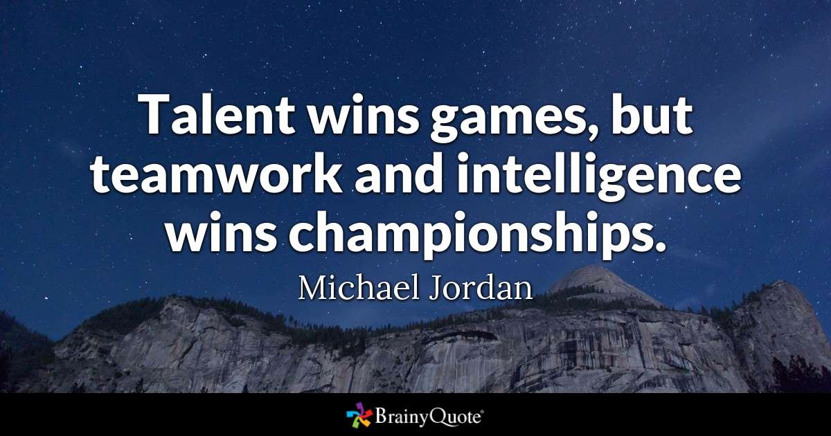 Team Player Definition Essay Luxury Talent Wins Games but Teamwork and Intelligence Wins