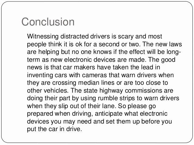 Texting and Driving Research Paper Fresh Distracted Driving Essay Conclusion Examples