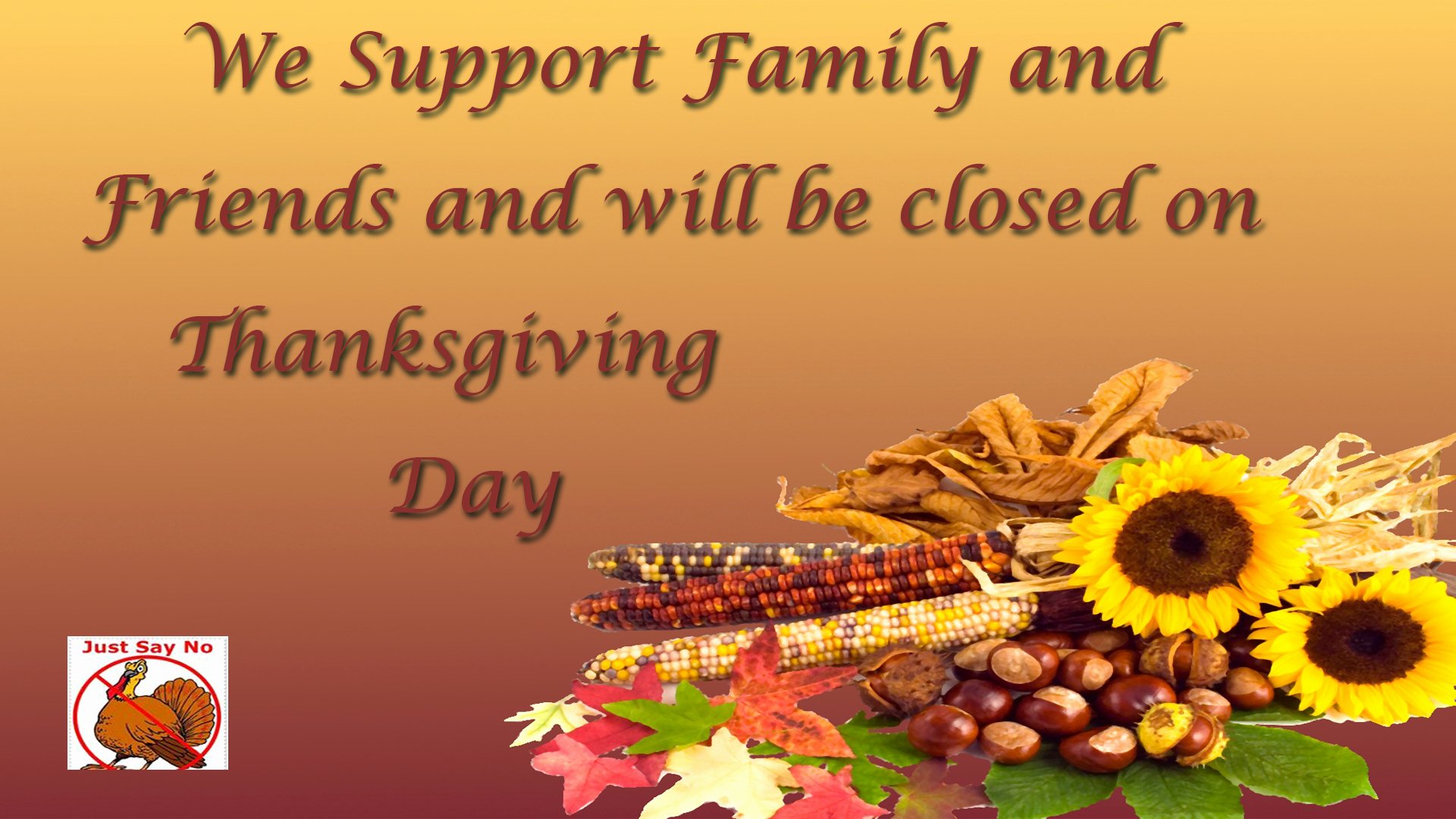 Thanksgiving Closed Sign Template Beautiful Closed Thanksgiving • Hingham Lumber Pany