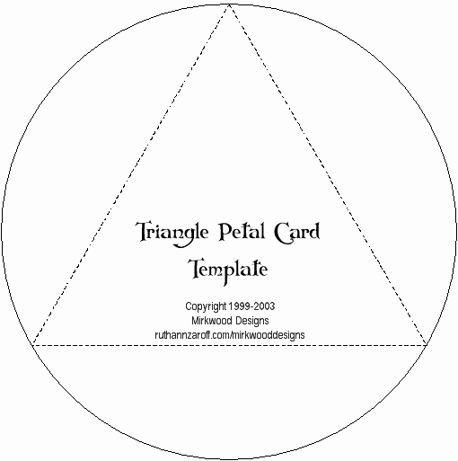 Triangle Foldable Template Beautiful Mirkwood Designs Triangle Petal Card Template