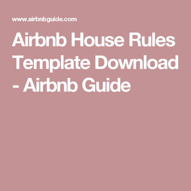 Vacation Rental House Rules Template Fresh Airbnb House Rules Template Download Airbnb Guide