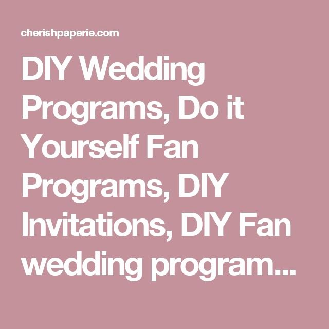 Wedding Program Fan Kit Best Of 1000 Ideas About Fan Wedding Programs On Pinterest