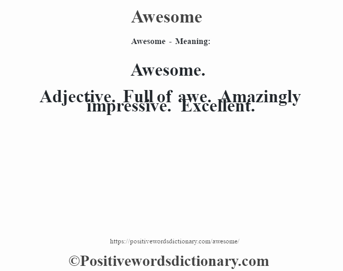 What is the Definition Of Impressive Elegant Awesome Definition