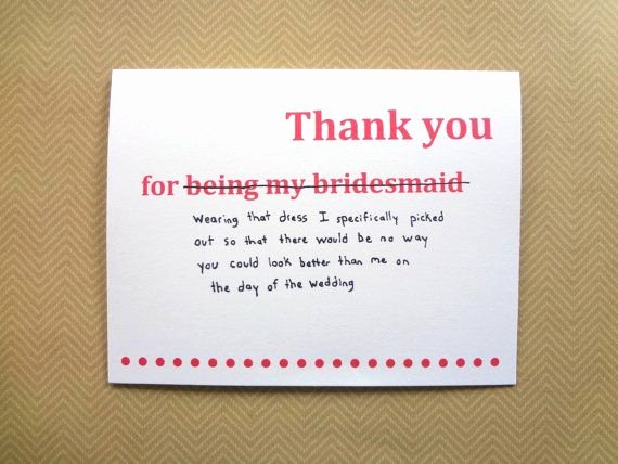 Will You Be My Bridesmaid Letter Template Beautiful Funny Thank You Card for Bridesmaid Wedding Thank You