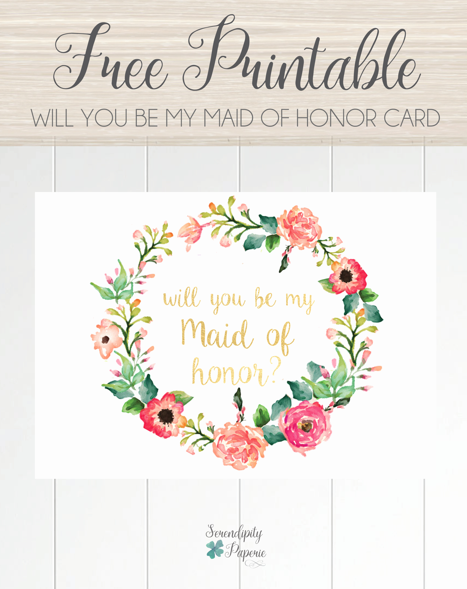 Will You Be My Bridesmaid Letter Template Inspirational Free Printable Will You Be My Maid Of Honor Card Floral